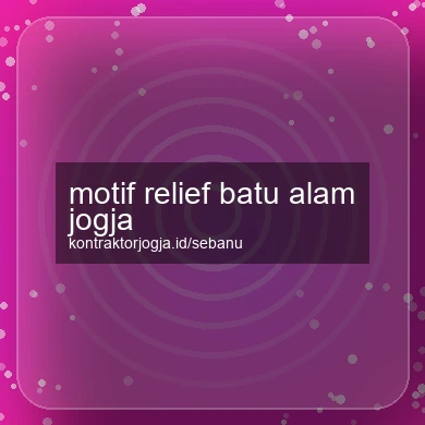 Motif Relief Batu Alam Jogja