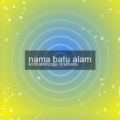 Nama Batu Alam