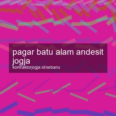 Pagar Batu Alam Andesit Jogja