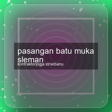 Pasangan Batu Muka Sleman