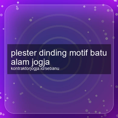 Plester Dinding Motif Batu Alam Jogja