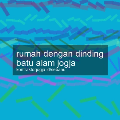 Rumah Dengan Dinding Batu Alam Jogja