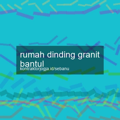 Rumah Dinding Granit Bantul