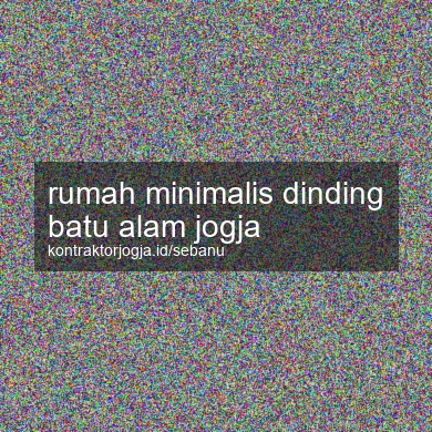 Rumah Minimalis Dinding Batu Alam Jogja