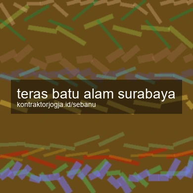 Teras Batu Alam Surabaya
