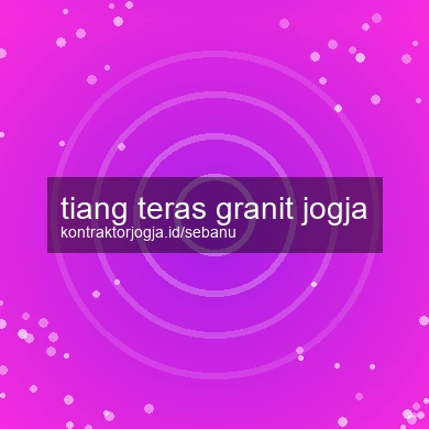 Tiang Teras Granit Jogja